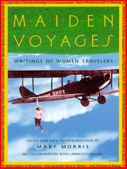 Title details for Maiden Voyages by Mary Morris - Available